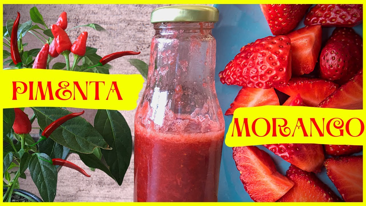 MOLHO DE MORANGO COM PIMENTA - FÁCIL E PERFEITO