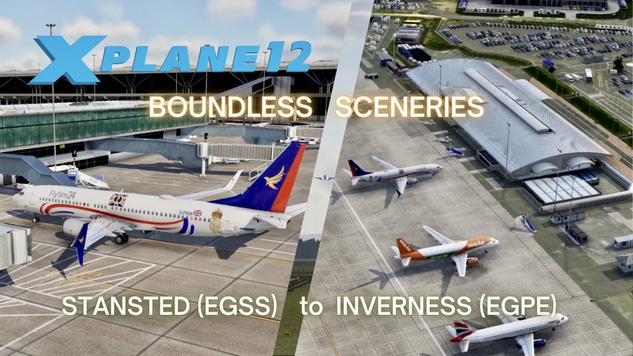Stansted (EGSS) - Inverness (EGPE) | Boundless Sceneries | X-Plane 12 | ZiboMod