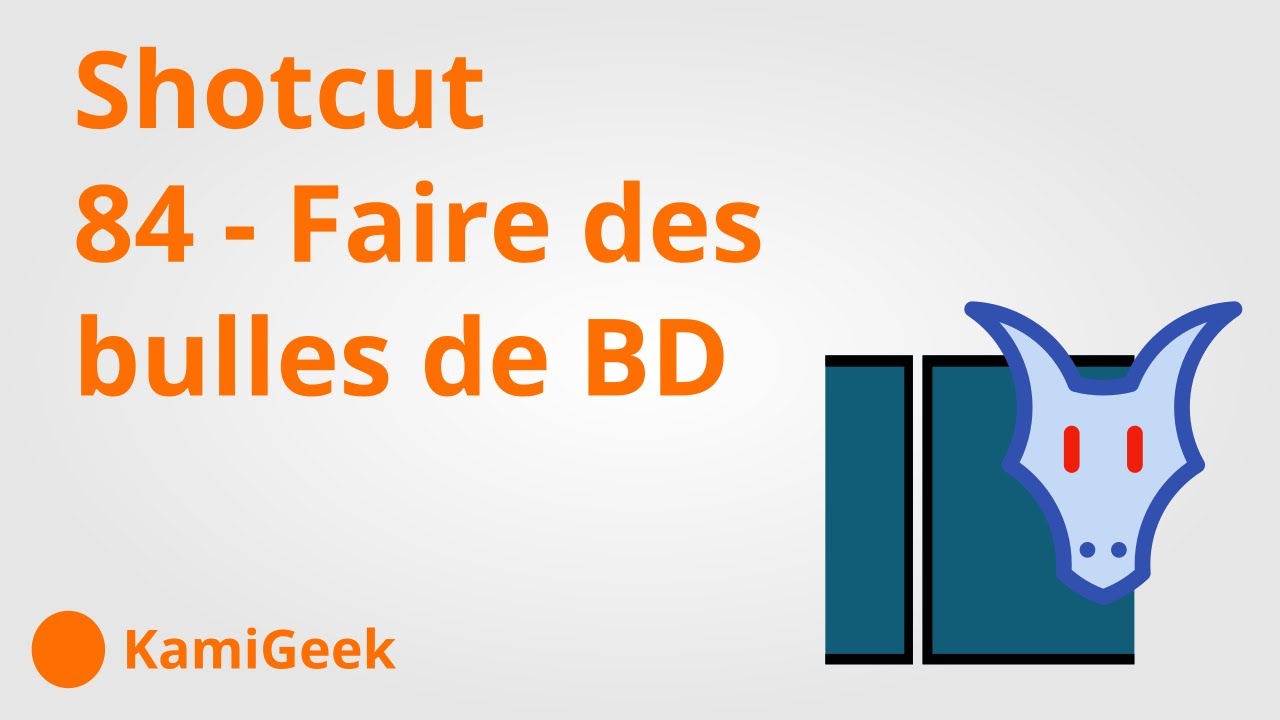 Serie tuto shotcut : 84 - Faire des bulles de BD (Glaxnimate)