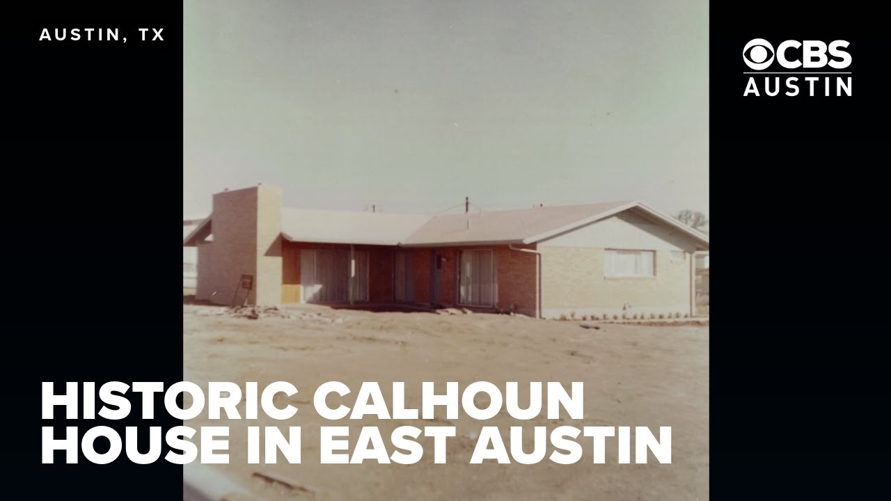 Historic Calhoun House in East Austin a sign of 'resiliency' and 'Black excellence'