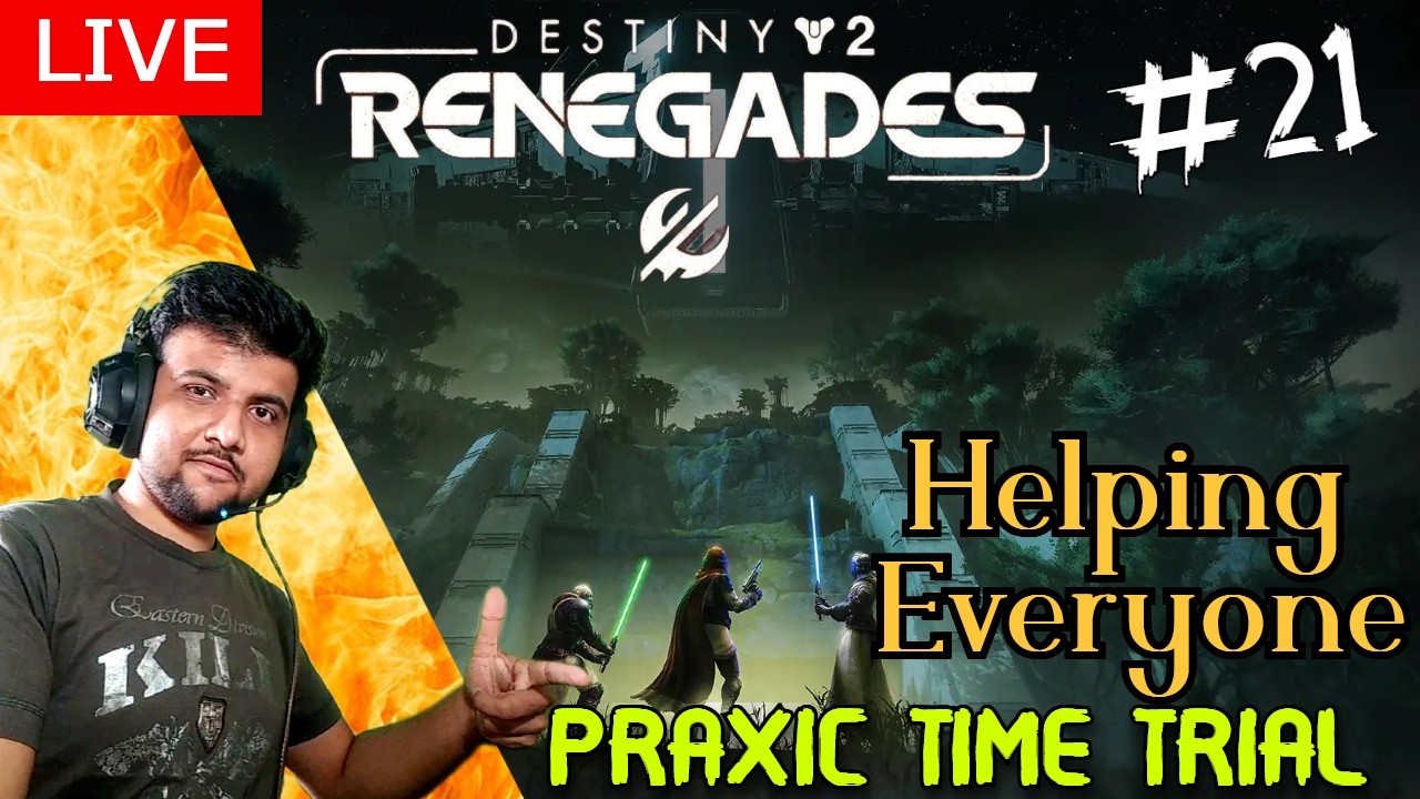 🔴Live Destiny 2 Part 21 | Destiny 2 Renegades / Equilibrium | Destiny 2 Helping Anyone GM / Raids 😊