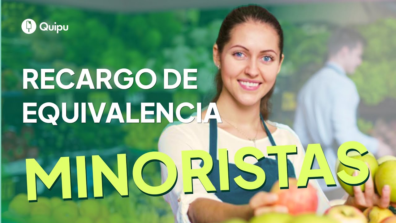 🔍 ¿Recargo de equivalencia? - Régimen especial de IVA [2025]