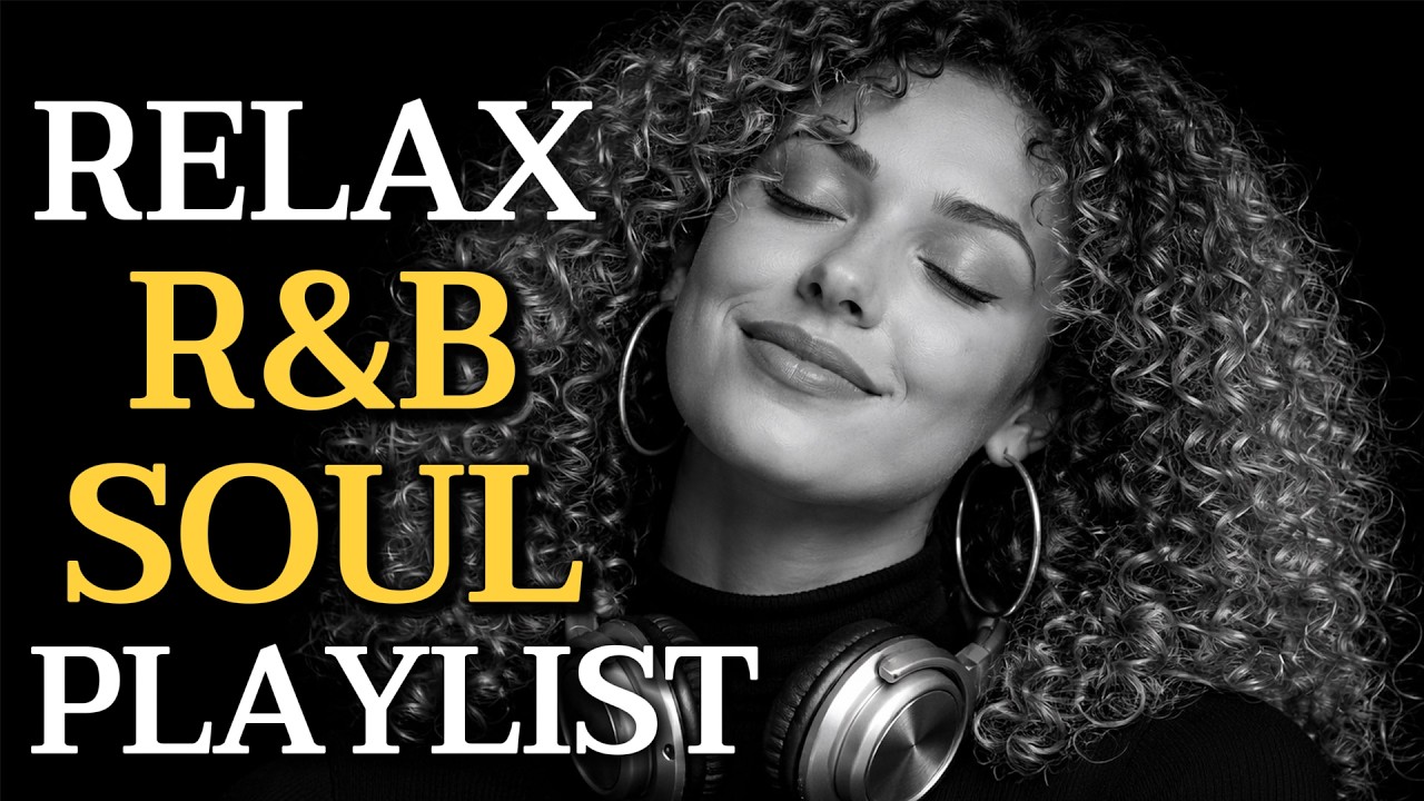 Soulful R&B Vibes 💖 Smooth Love Songs & Emotional Chill Mix to Relax the Soul.