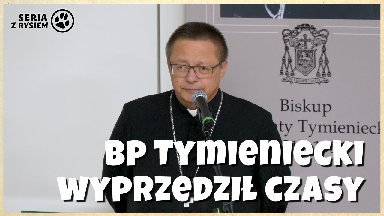 Bp Tymieniecki wyprzedził czasy | kard. Grzegorz Ryś