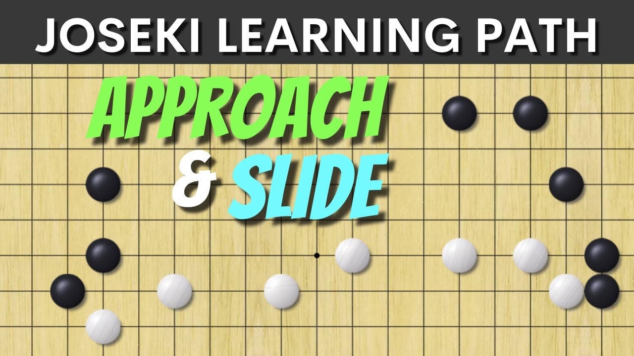 Approach & Slide - Joseki Learning Path, Beginner to 1-Dan! (+ Pro Game Commentary!)