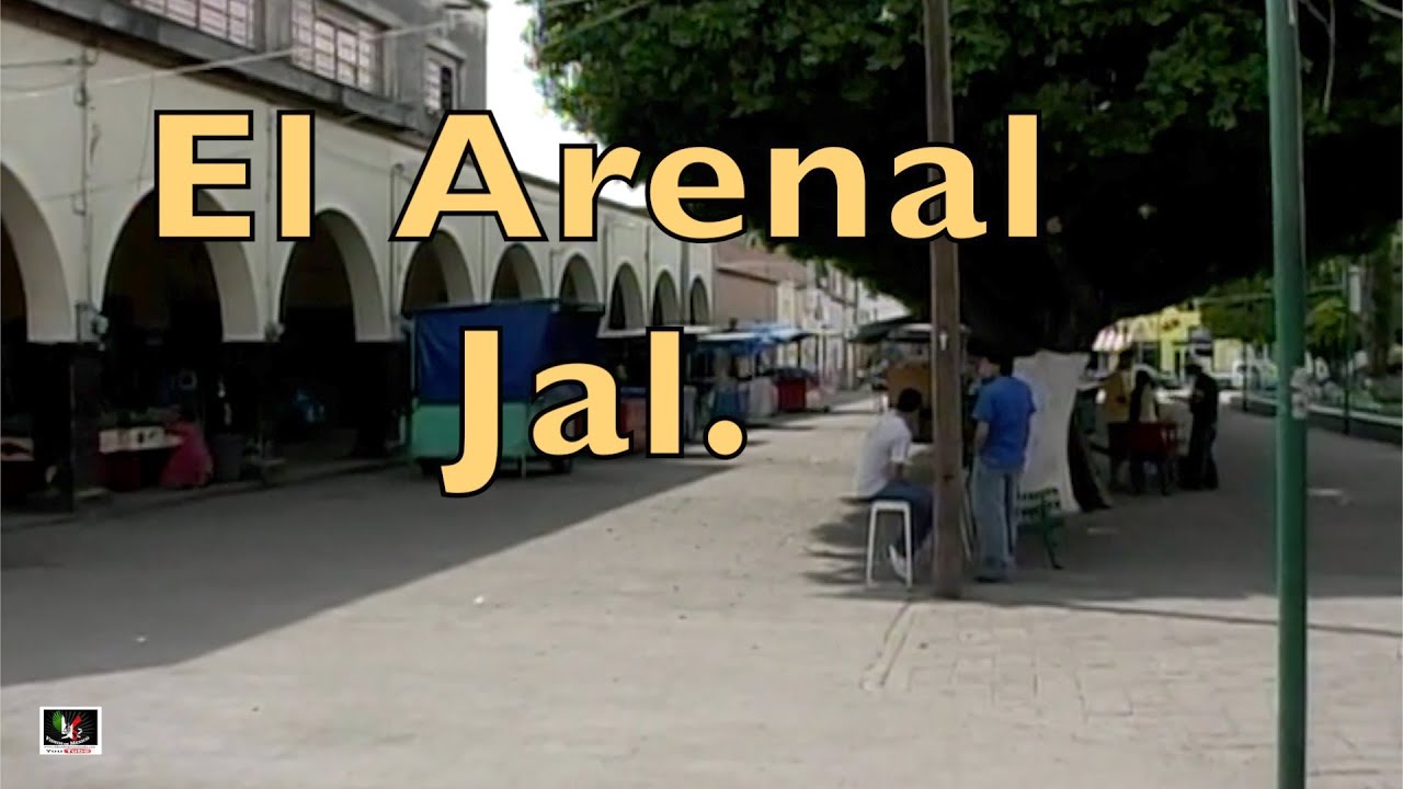 El Arenal Jal. 2004 Videos de México