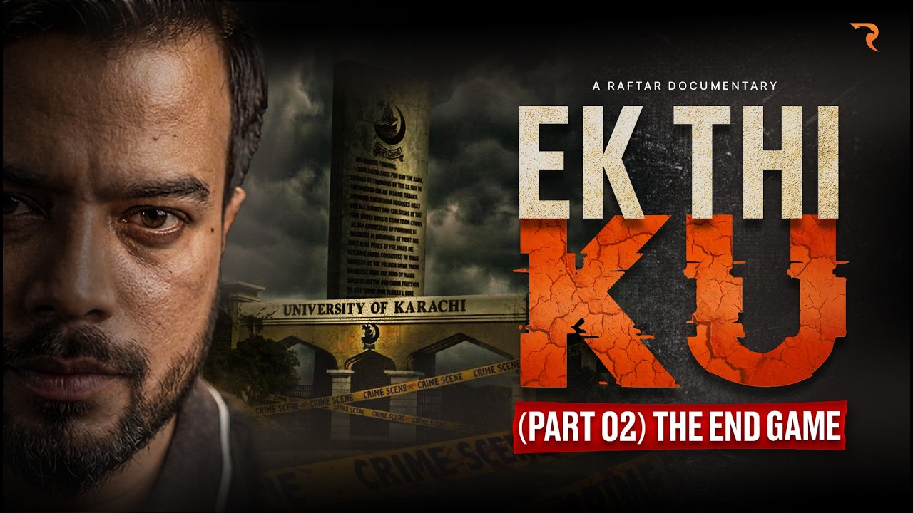 The Untold Story of JAMIAT, PSF & APMSO's Campus Wars | Ek Thi KU 2.0 | Raftar's Masterpiece
