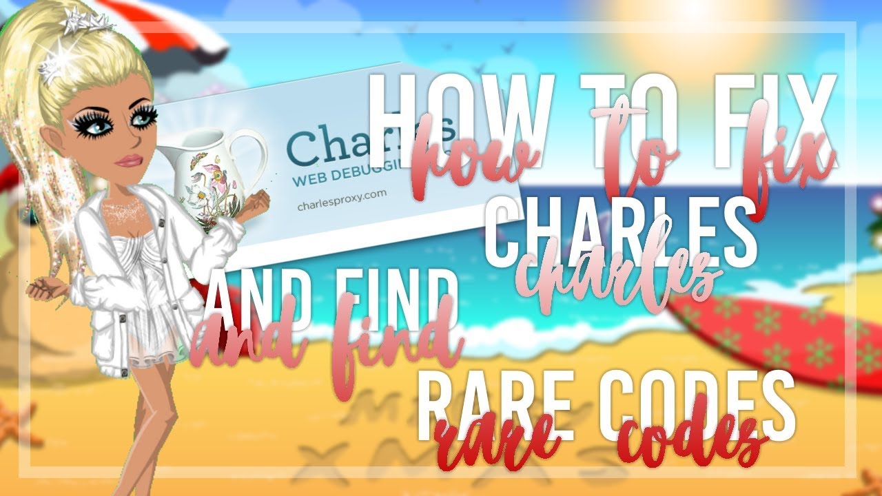 HOW TO FIX CHARLES AND FIND RARE CODES // 2017♡♡