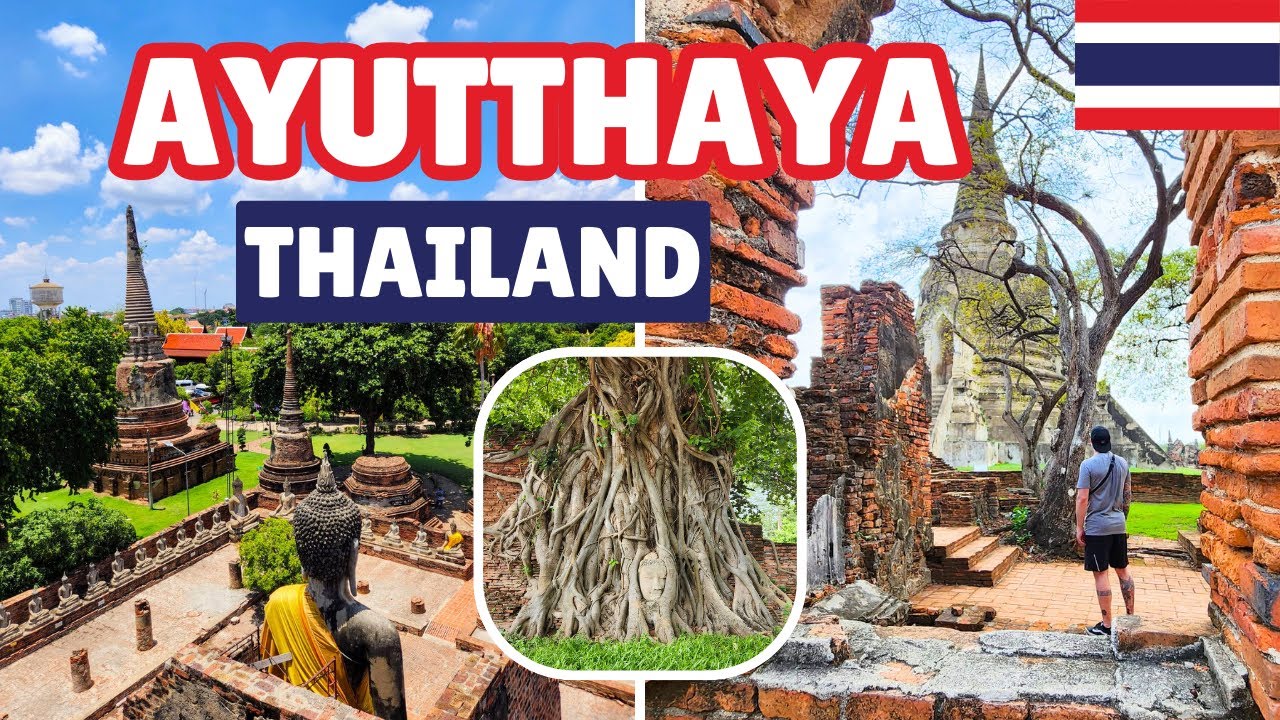 Ayutthaya Thailand's Ancient Capital! What to Do, See & Eat