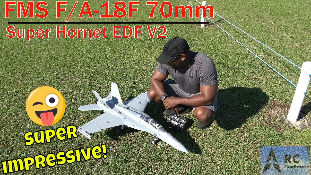 FMS FA-18F 70mm Super Hornet EDF V2 PNP Part. 1