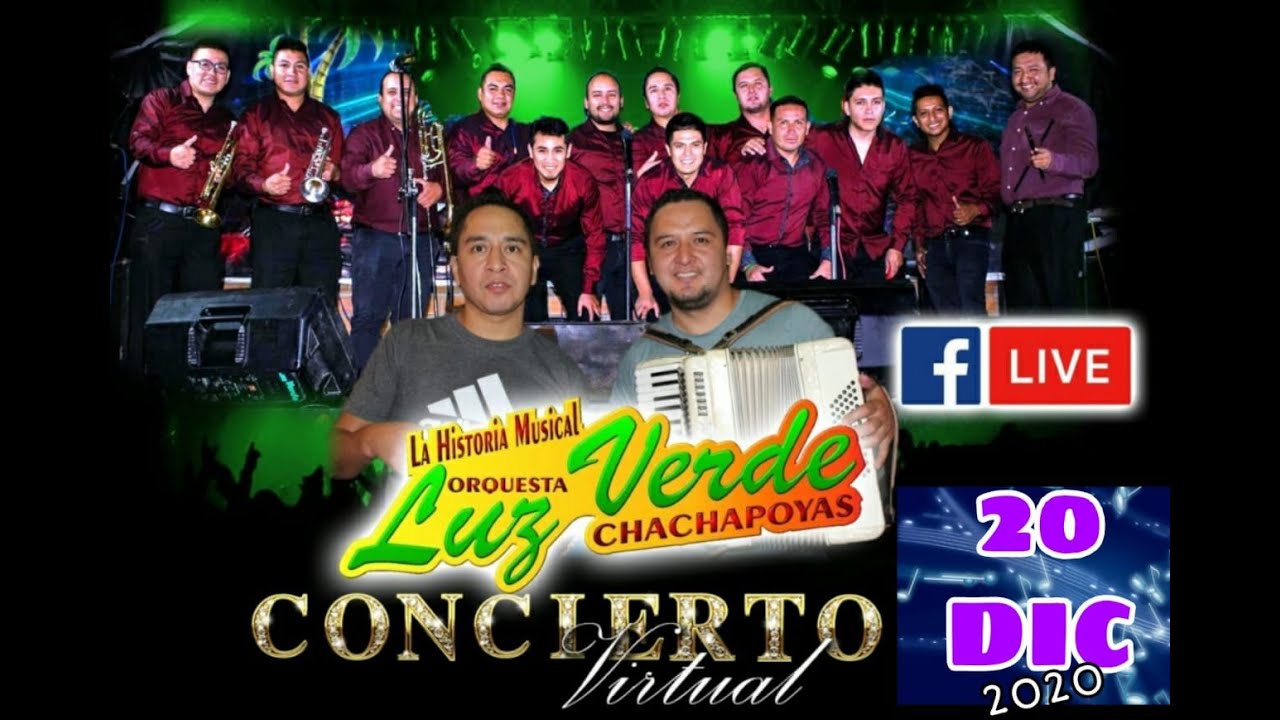 ORQUESTA LUZ VERDE - CHACHAPOYAS - AMAZONAS - PERÚ