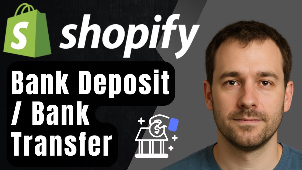 Как добавить банковский депозит/банковский перевод в Shopify (2025) &mdash; пошаговое руководство