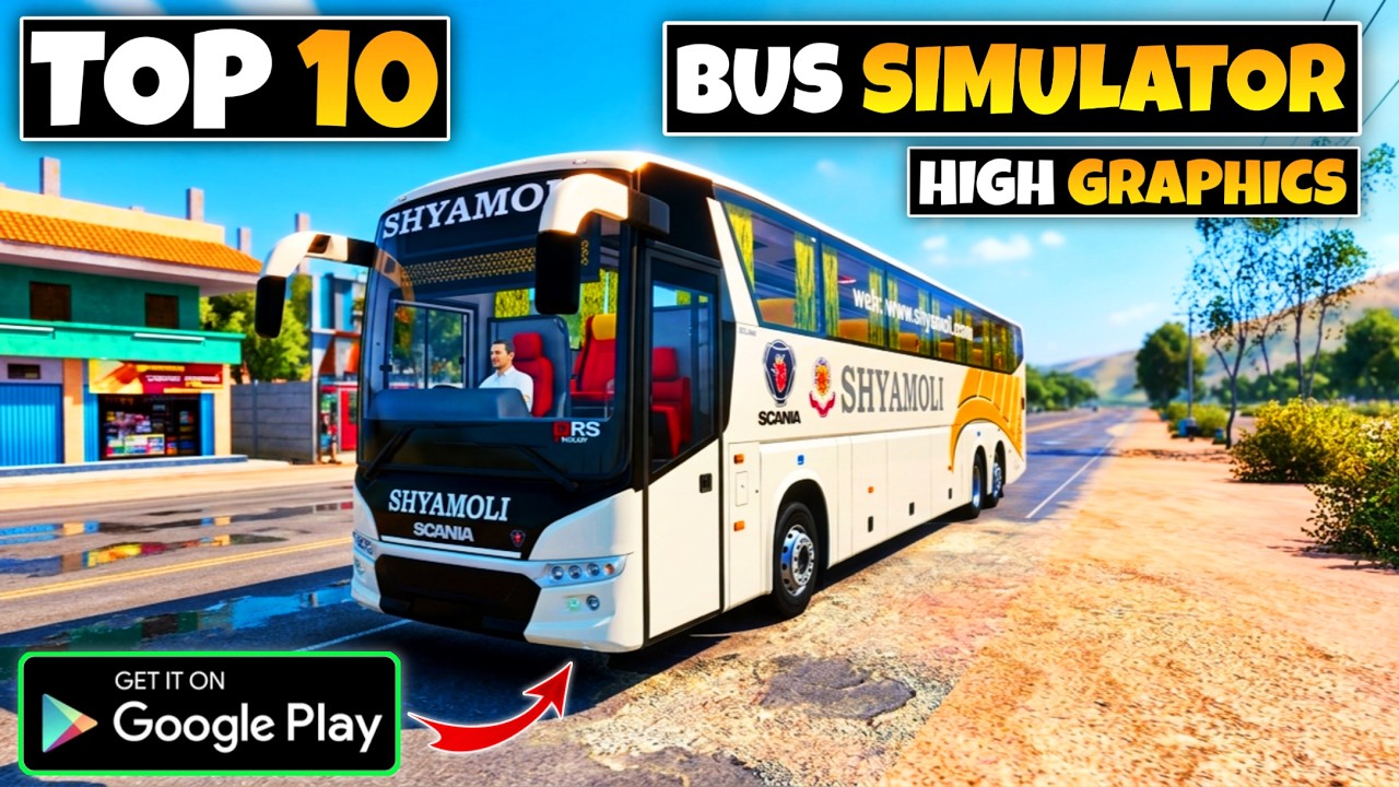 Top 10 Bus Simulator Games For Android | Best bus simulator games for android
