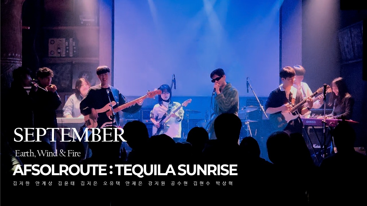 AFSOLROUTE IV Tequila Sunrise l 24. Earth, Wind & Fire - September