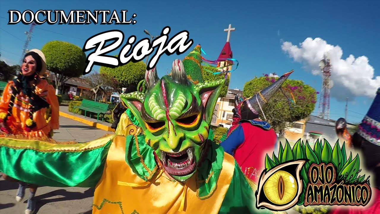 RIOJA - San Martín | Ojo Amazónico DOCUMENTAL