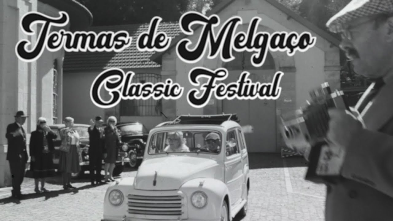 Termas de Melgaço Classic Festival 2023 - 