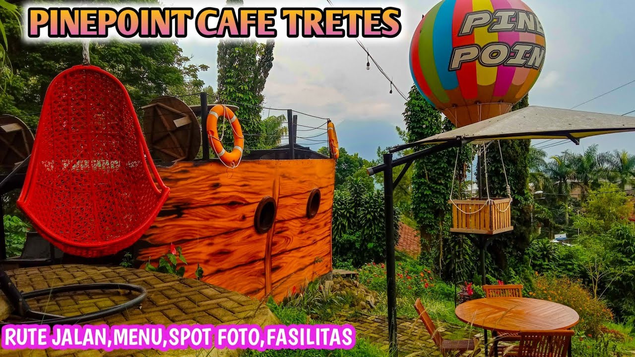 PINE POINT CAFE TRETES // RUTE JALAN,MENU,SPOT FOTO,FASILITAS