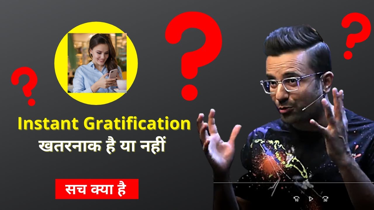 Instant Gratification Sandeep Maheshwari | Instant Gratification | Motivational Speech