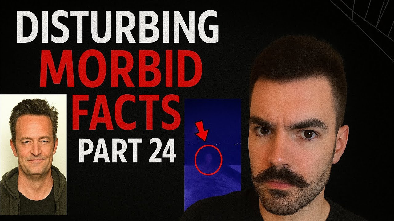 Disturbing Morbid Facts Compilation Part 24