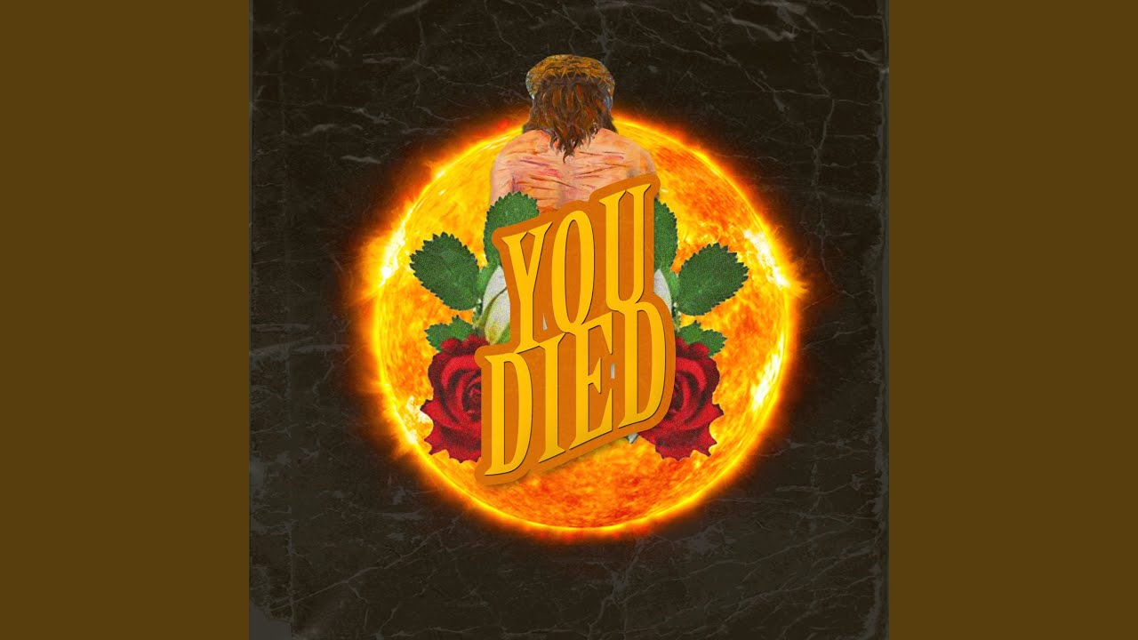 You Died