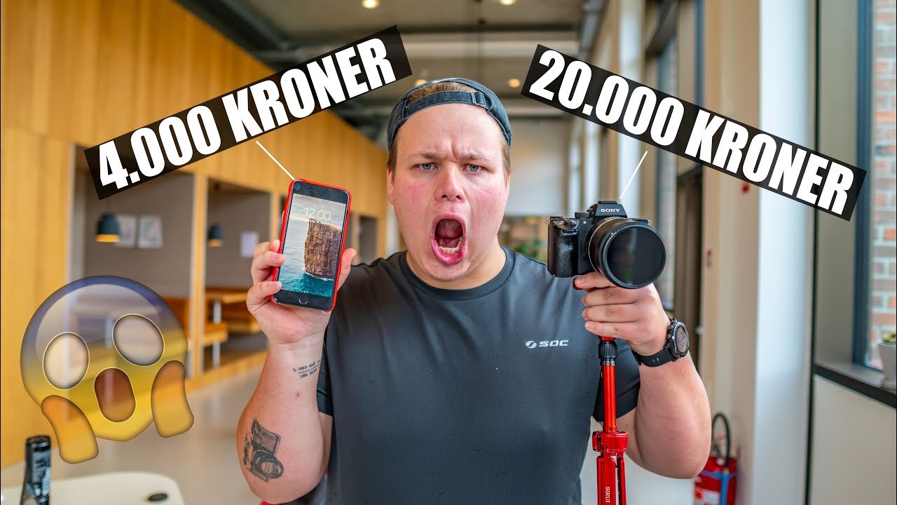 20.000 KRONER KAMERA VS 4.000 KRONER TELEFON!!