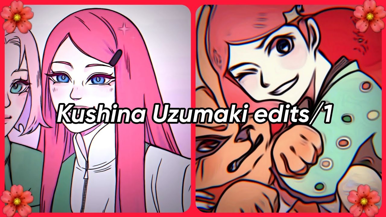 Kushina Uzumaki Edits/1