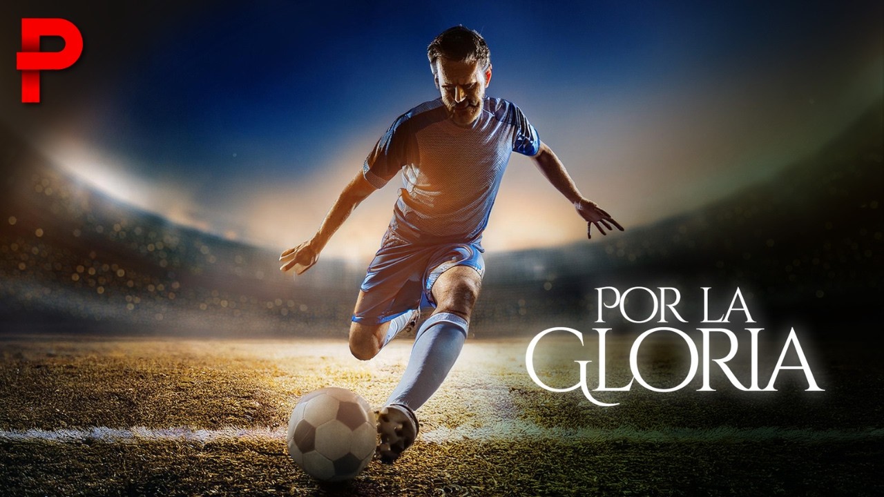 Película Cristiana | Por La Gloria 🙌⚽ Una Historia Real de Fe, Sueños y Propósito