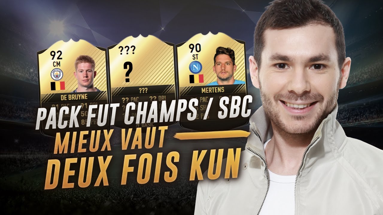 FIFA 17 - PACK FUT CHAMPS / SBC - MIEUX VAUT DEUX FOIS KUN !