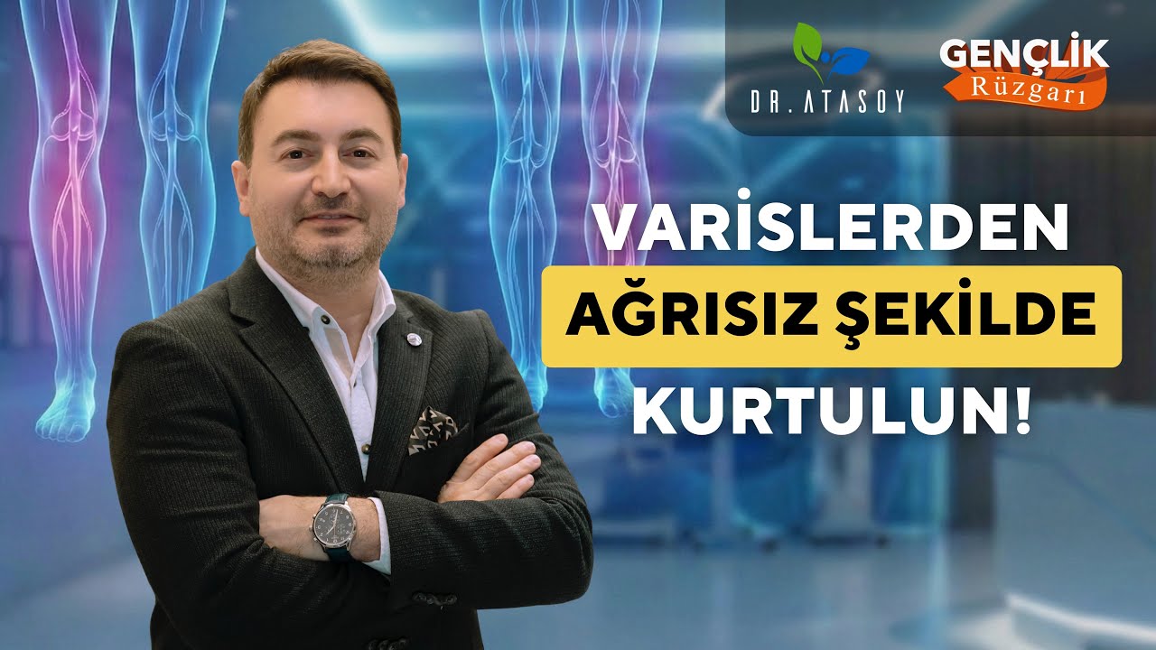 Ameliyatsız Varis Tedavisi Nasıl Yapılır? Lazer ve Köpük Yöntemi | Prof.Dr. Mehmet Mahir Atasoy