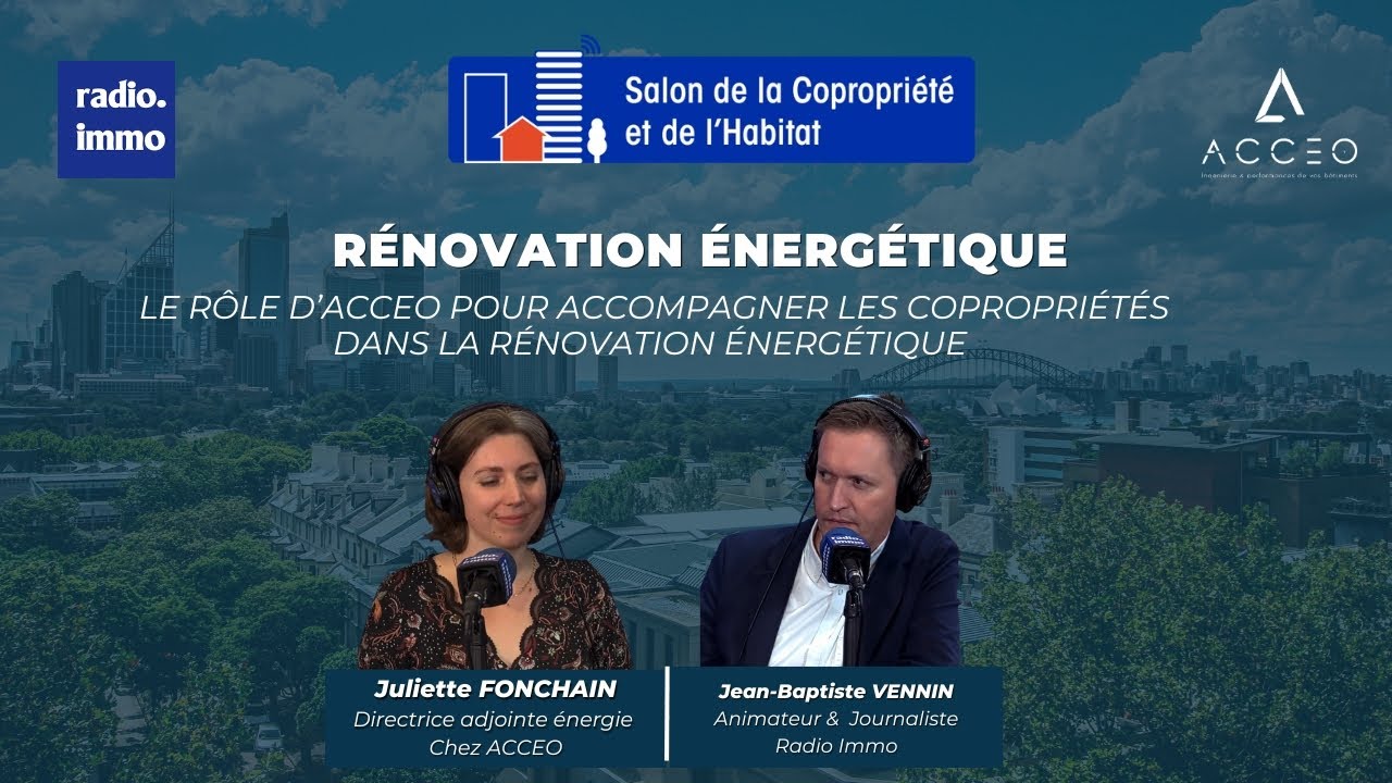 Le rôle d’ACCEO pour accompagner les copropriétés dans la rénovation énergétique. 💡