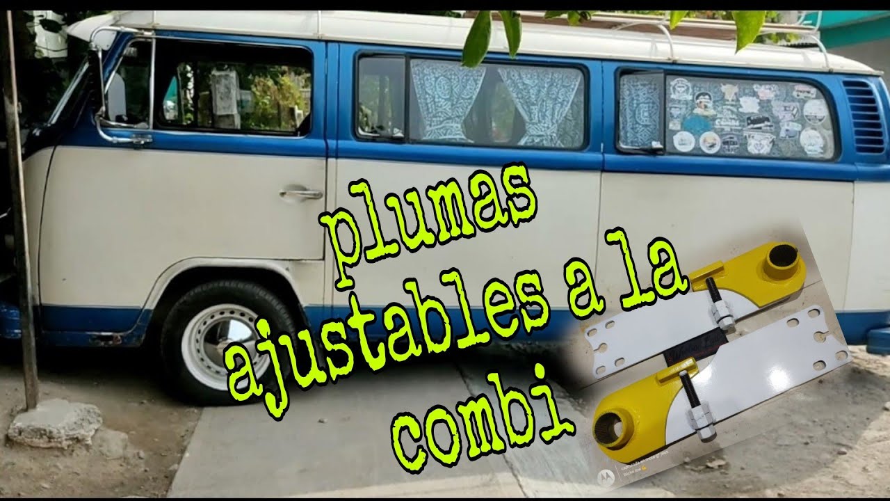 cambiando las plumas de la combi por unas ajustables