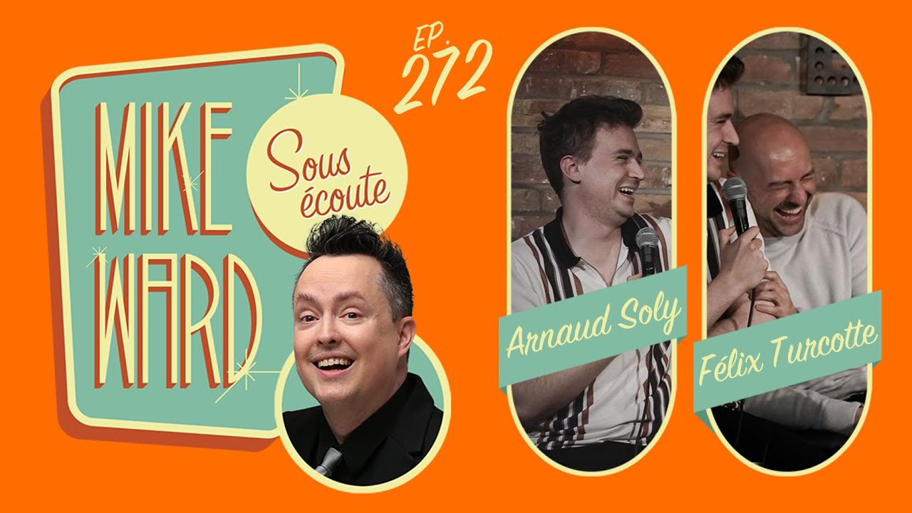 #272 - Arnaud Soly et Félix Turcotte