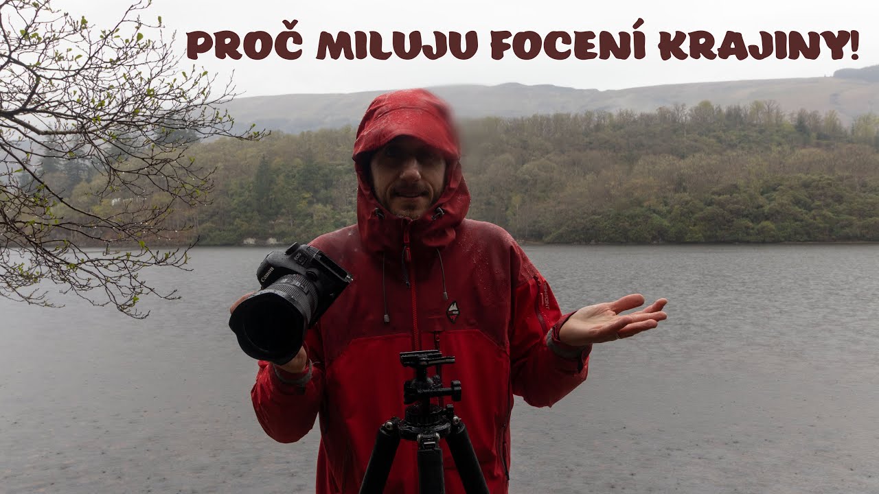 Co mě baví na krajinářské fotografii?
