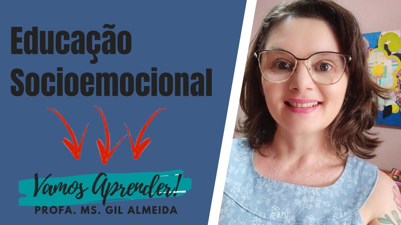 Educação Socioemocional - quais são as habilidades socioemocionais?
