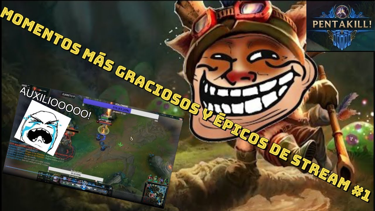MOMENTOS DIVERTIDOS Y ÉPICOS LOL #1 | RECOPILACIÓN LEAGUE OF LEGENDS