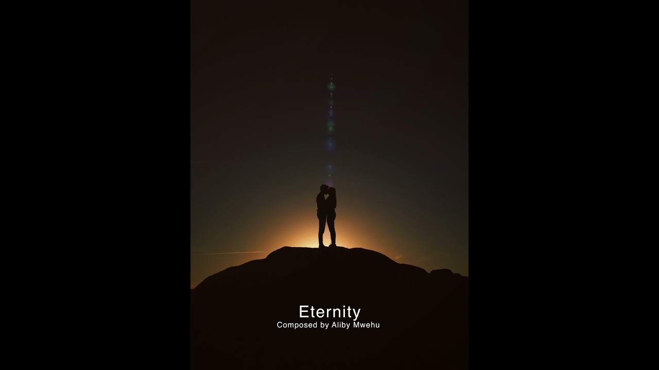 Aliby Mwehu - Eternity