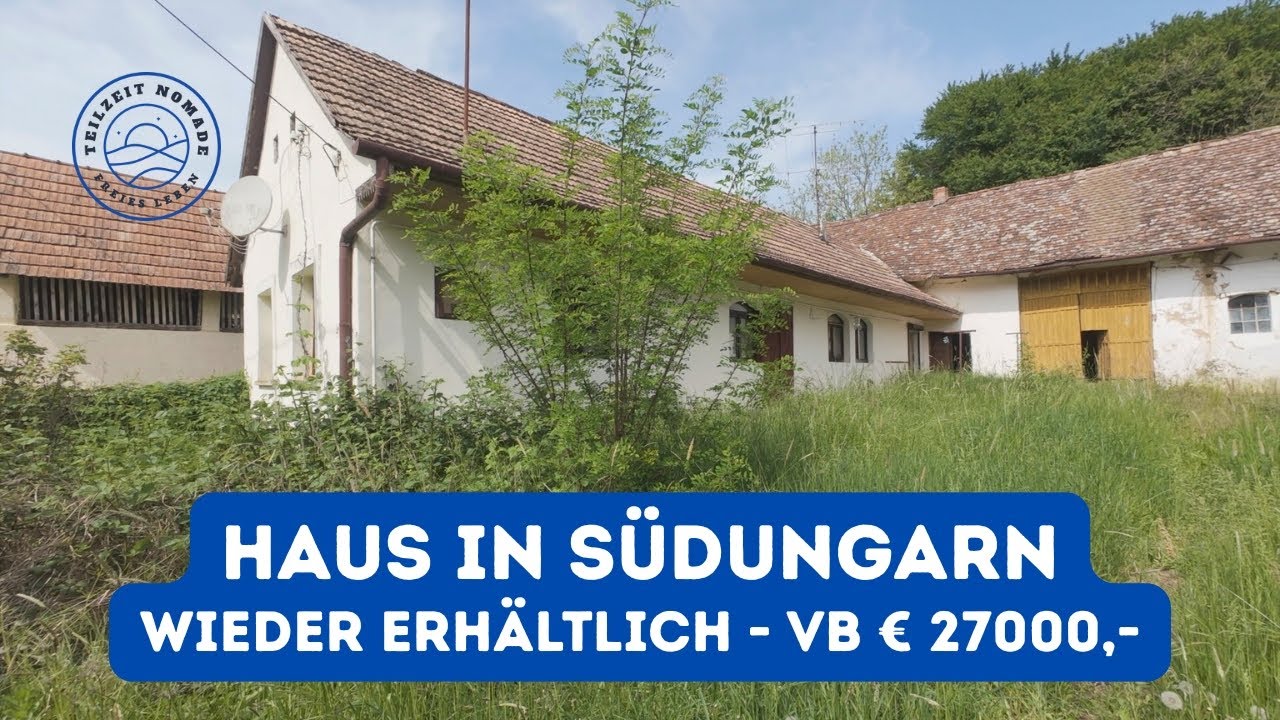 Haus in Süd Ungarn zu verkaufen - VB 27000 Euro - wieder verfügbar