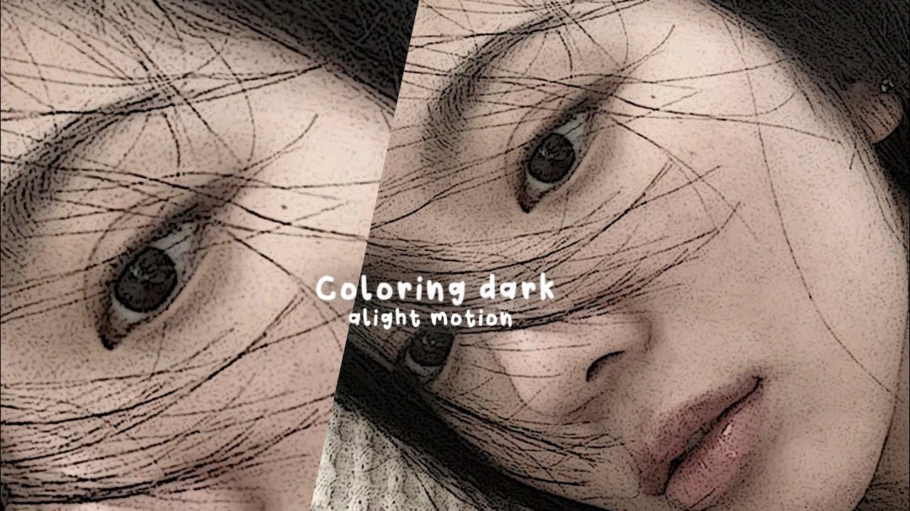tutorial coloring dark sharpen aesthetic - alight motion 🦭