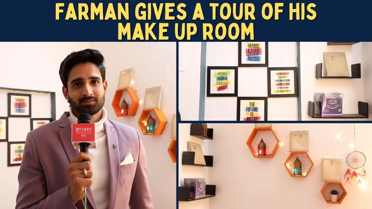Saavi Ki Savaari fame Farman Haider gives a glimpse of his make up room and vanity