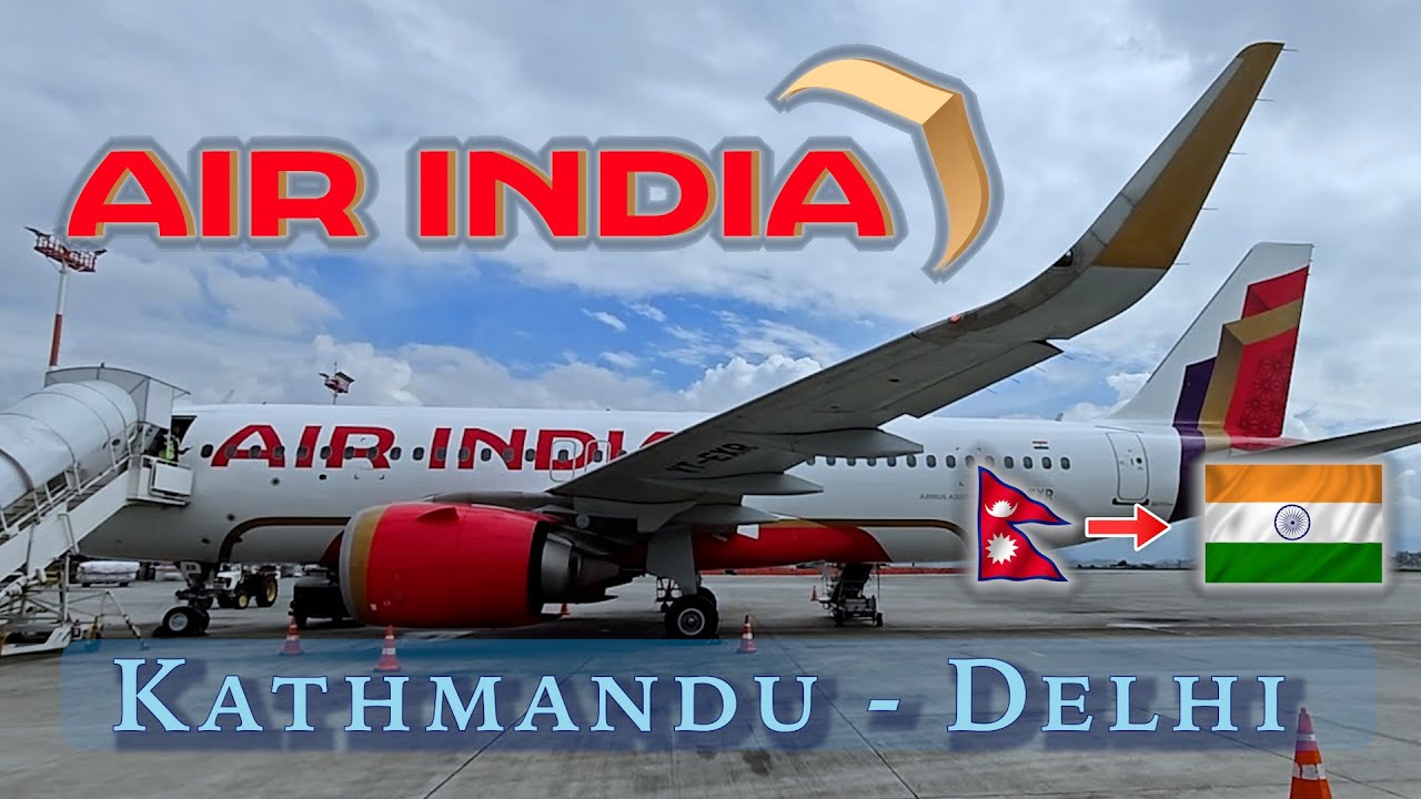 Air India A320neo | Kathmandu to Delhi | Stunning Himalayan Views | Full Flight Exp | Nepal to India