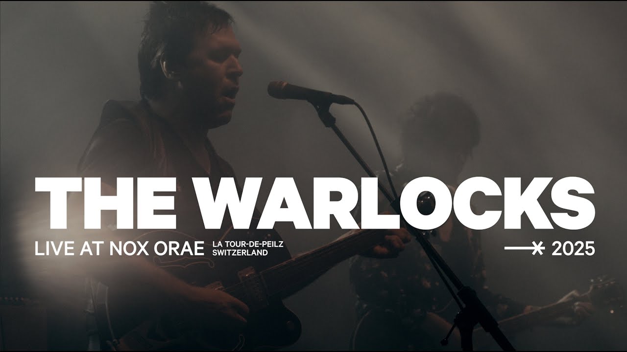 THE WARLOCKS - Full Live @ Nox Orae 2025 UHD