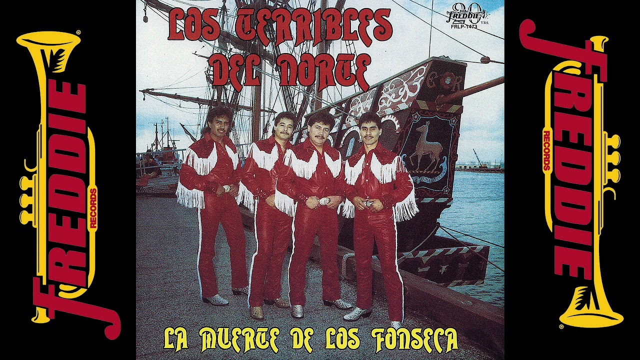 Los Terribles Del Norte - La Muerte De Los Fonseca (Album Completo)