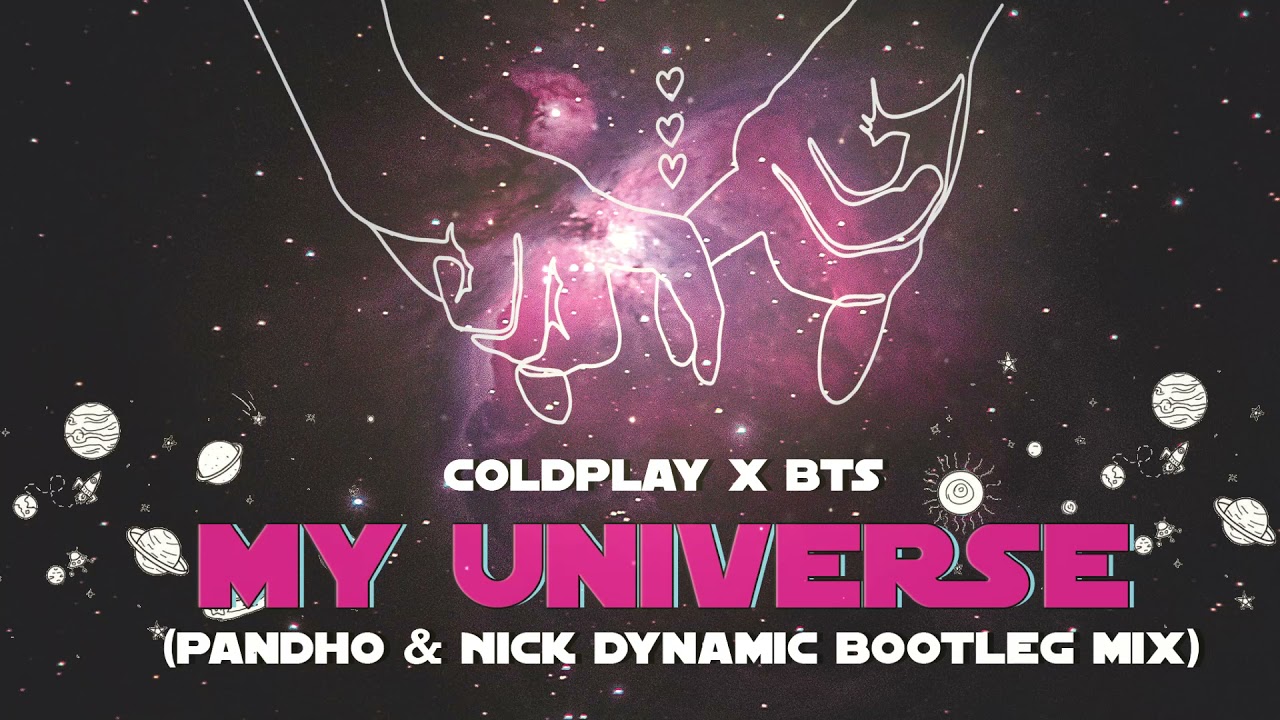 Coldplay X BTS & Kim Carnes - My Universe in Bette Davis Eyes (Pandho & Nick Dynamik Bootleg Mix)