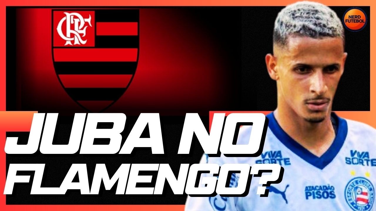 EEEEEEITAAA!!!  JUBA NO FLAMENGO?