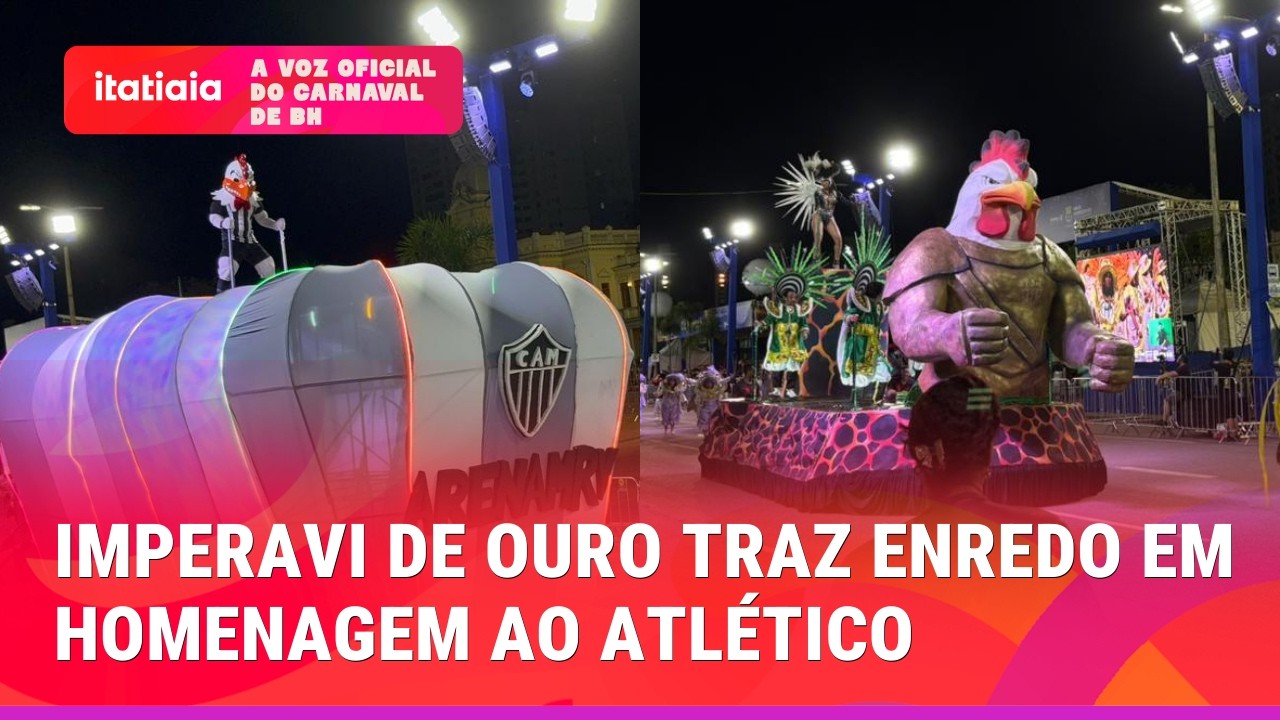 IMPERAVI DE OURO TRAZ HOMENAGEM AO ATLÉTICO PARA OS DESFILES DE BH