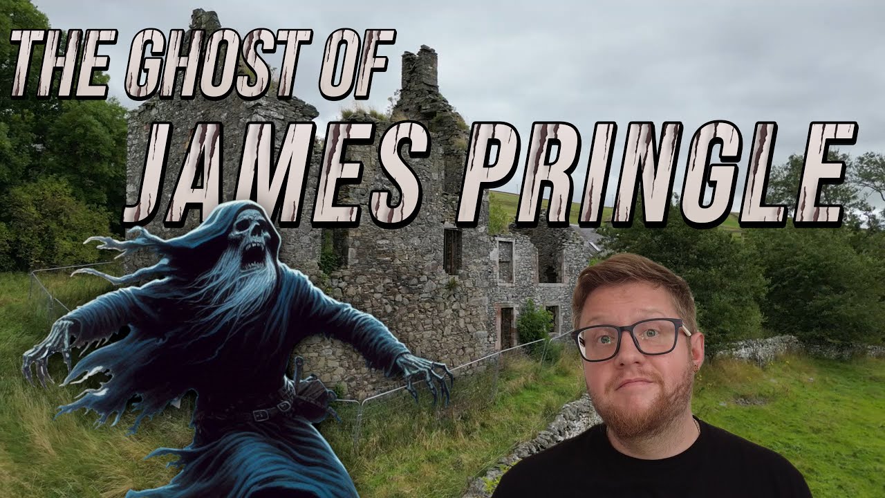 The Ghost of James Pringle at Buckholm Tower