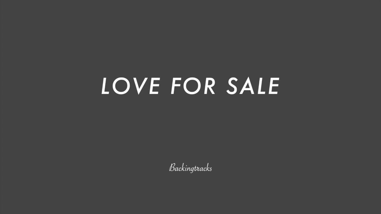 LOVE FOR SALE chord progression - Jazz Backing Track Play Along