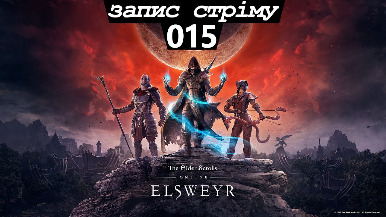 ESO #15 - Вейрест (Запис стріму)