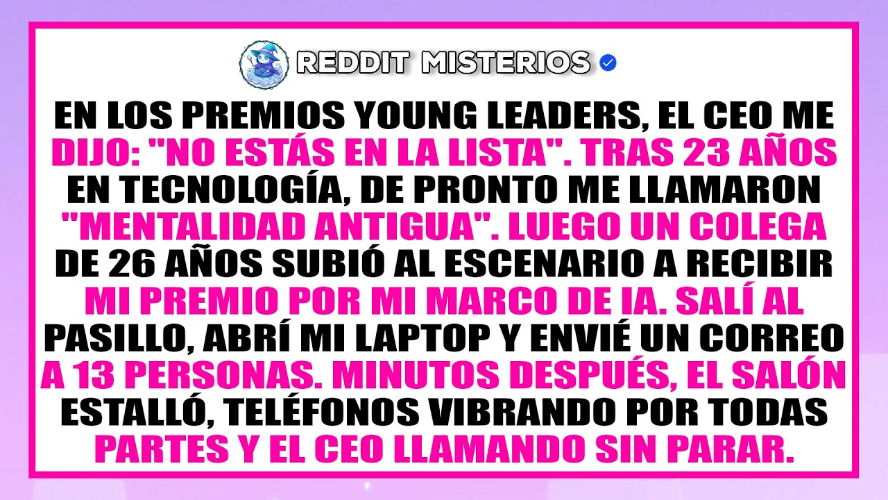 Me prohibieron el premio young leaders, luego envié un correo que lo cambió todo