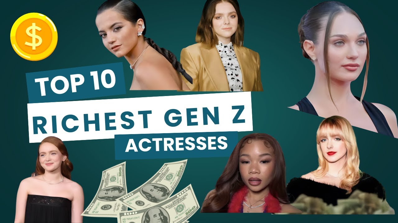 🎬 Top 10 Richest Gen Z Actresses in Hollywood (2025) Top10Actresses